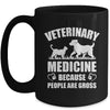 Veterinary Medicine Because People Are Gross Vet Tech Mug | teecentury