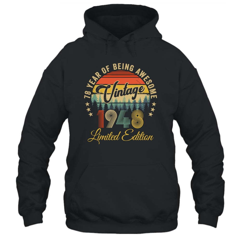 Vintage 1948 Limited Edition 78 Years Old 78th Birthday Shirt & Hoodie | teecentury