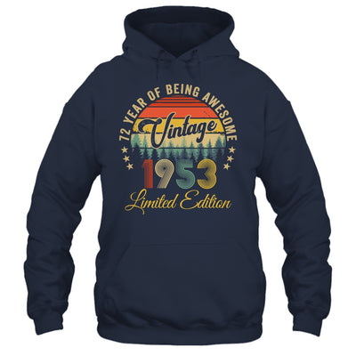 Vintage 1953 Limited Edition 72 Year Old 72nd Birthday Shirt & Hoodie | teecentury