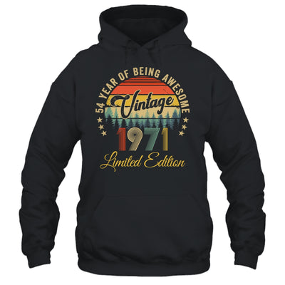 Vintage 1971 Limited Edition 54 Year Old 54th Birthday Shirt & Hoodie | teecentury