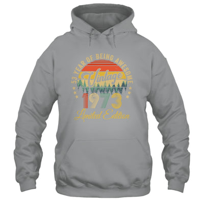 Vintage 1973 Limited Edition 53 Years Old 53rd Birthday Shirt & Hoodie | teecentury