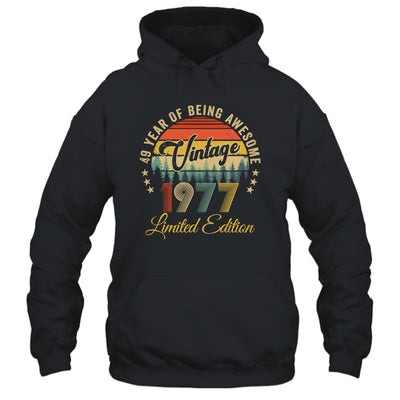Vintage 1977 Limited Edition 49 Years Old 49th Birthday Shirt & Hoodie | teecentury