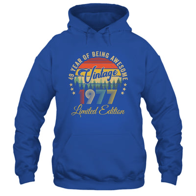 Vintage 1977 Limited Edition 49 Years Old 49th Birthday Shirt & Hoodie | teecentury