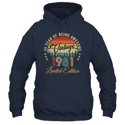 Vintage 1981 Limited Edition 45 Years Old 45th Birthday Shirt & Hoodie | teecentury