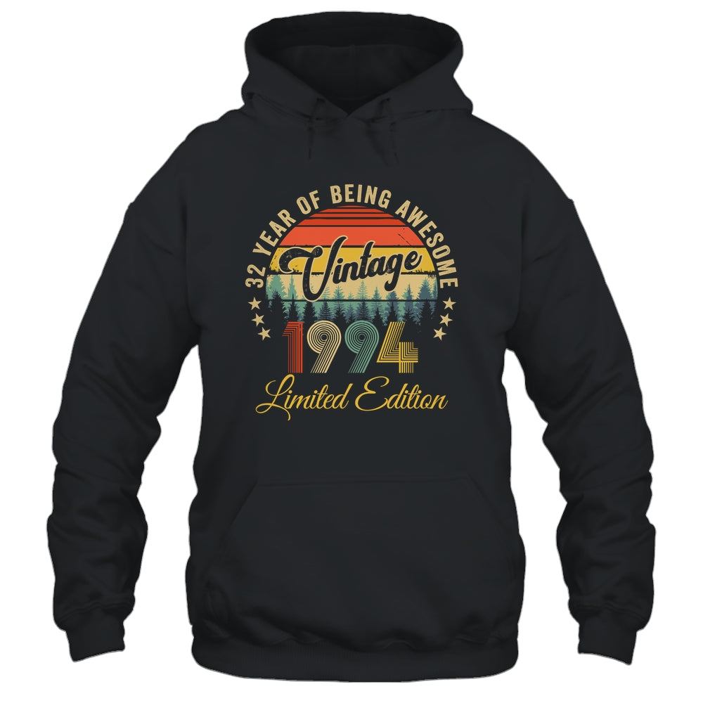 Vintage 1994 Limited Edition 32 Years Old 32nd Birthday Shirt & Hoodie | teecentury