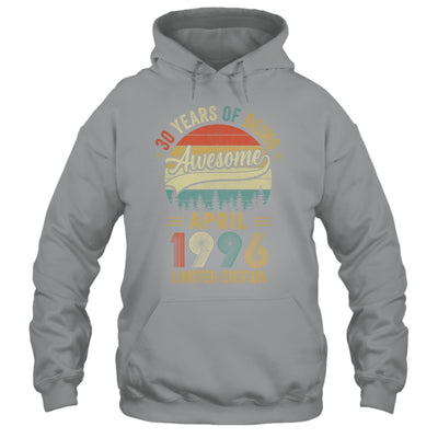 Vintage April 1996 30 Years Old 30th Birthday Men Women Shirt & Hoodie | teecentury