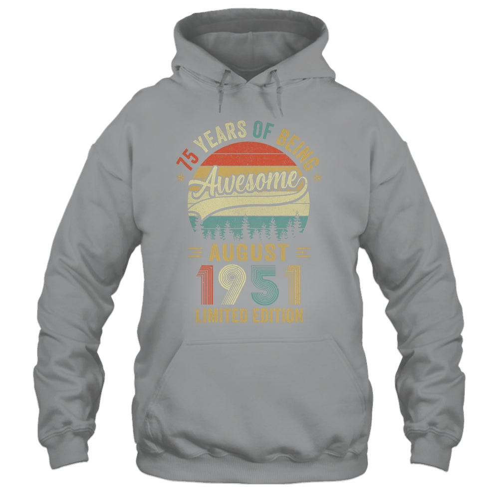 Vintage August 1951 75 Years Old 75th Birthday Men Women Shirt & Hoodie | teecentury