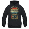 Vintage February 1975 50 Year Old 50th Birthday Men Women Shirt & Hoodie | teecentury