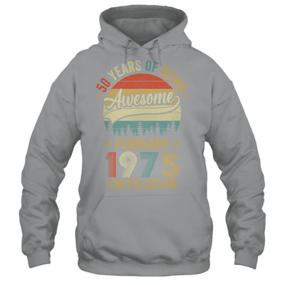 Vintage February 1975 50 Year Old 50th Birthday Men Women Shirt & Hoodie | teecentury
