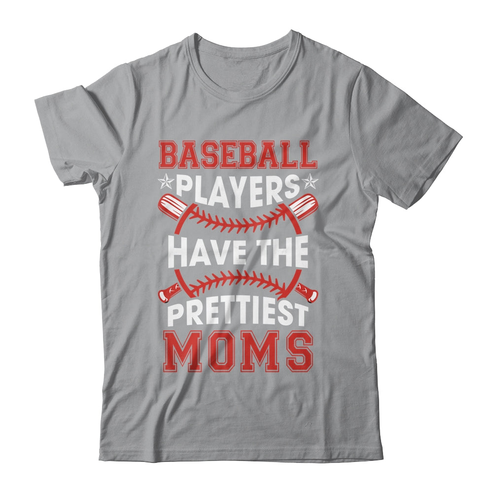 Vintage Funny Baseball Players Have The Prettiest Moms Shirt & Tank Top | teecentury