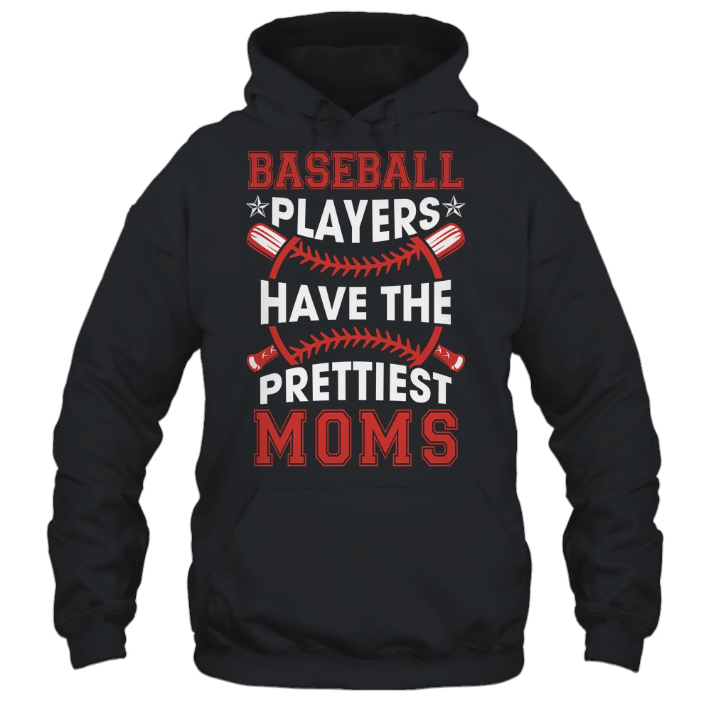 Vintage Funny Baseball Players Have The Prettiest Moms Shirt & Tank Top | teecentury