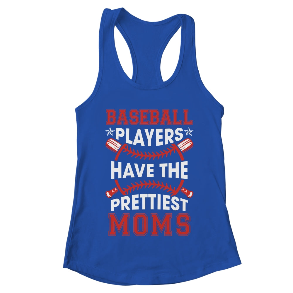 Vintage Funny Baseball Players Have The Prettiest Moms Shirt & Tank Top | teecentury