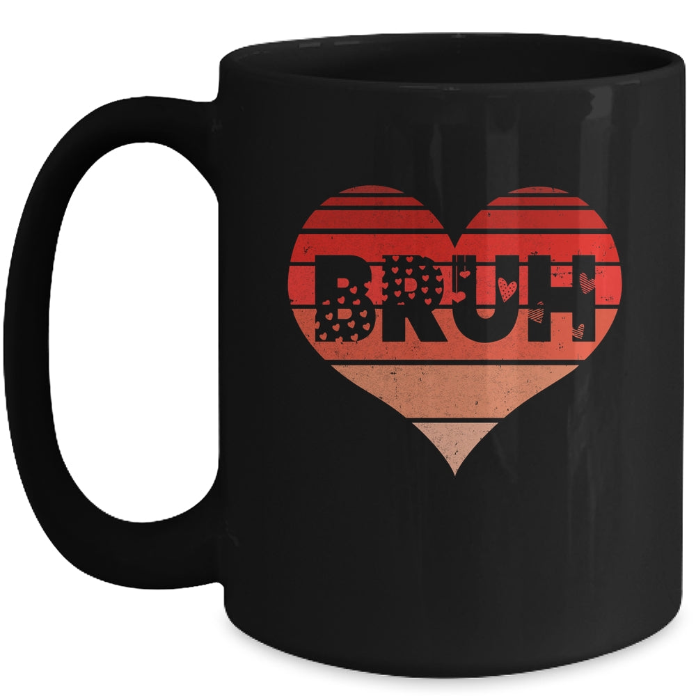 Vintage Heart Bruh Valentines Day Boys Mens Kids Funny Mug | teecentury