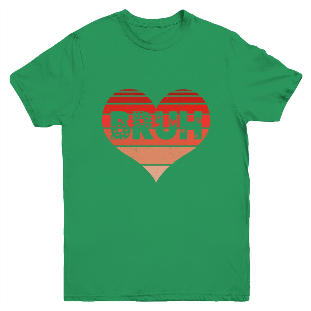Vintage Heart Bruh Valentines Day Boys Mens Kids Funny Youth Shirt | teecentury