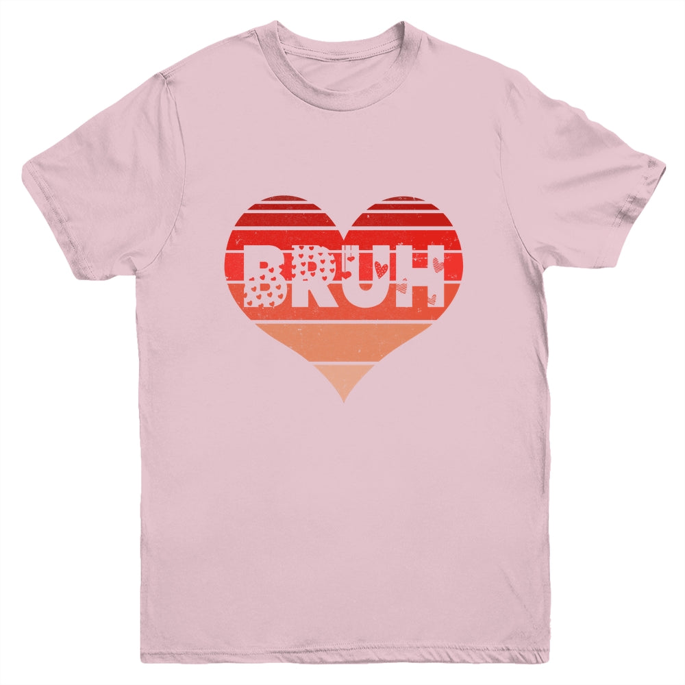 Vintage Heart Bruh Valentines Day Boys Mens Kids Funny Youth Shirt | teecentury
