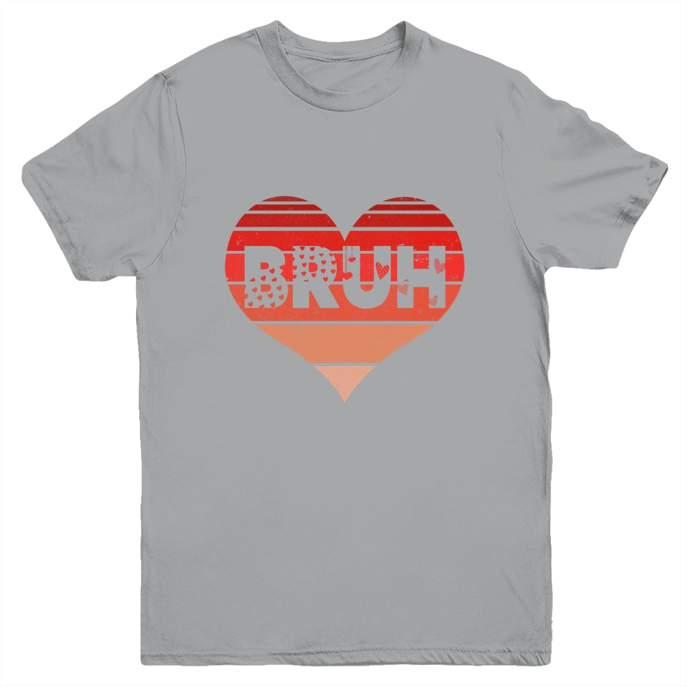 Vintage Heart Bruh Valentines Day Boys Mens Kids Funny Youth Shirt | teecentury