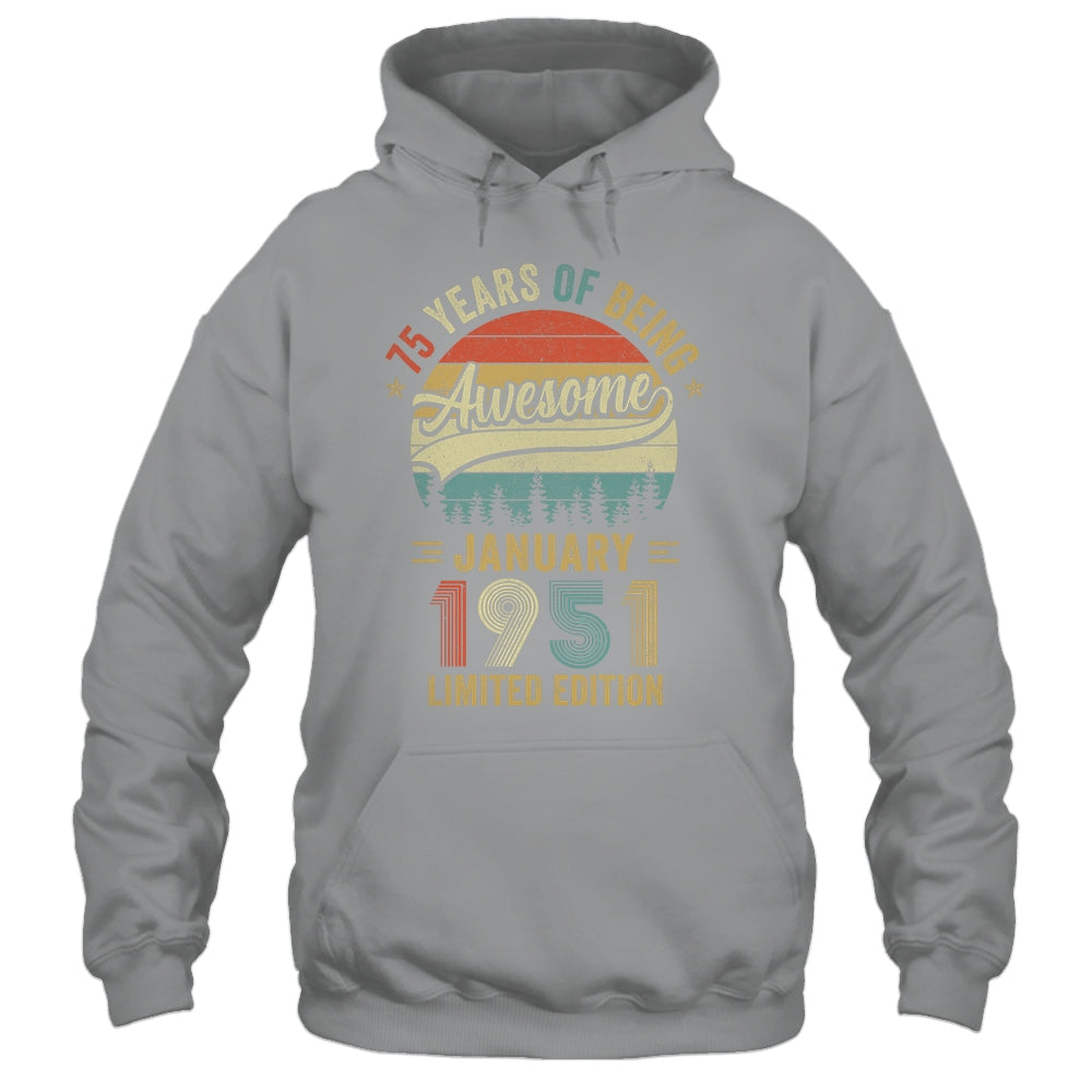 Vintage January 1951 75 Years Old 75th Birthday Men Women Shirt & Hoodie | teecentury