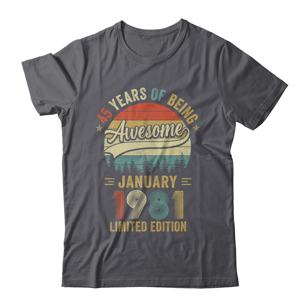 Vintage January 1981 45 Years Old 45th Birthday Men Women Shirt & Hoodie | teecentury