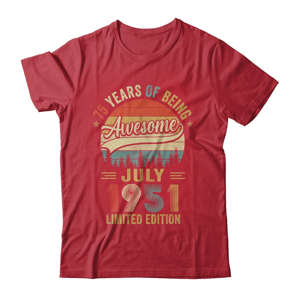 Vintage July 1951 75 Years Old 75th Birthday Men Women Shirt & Hoodie | teecentury