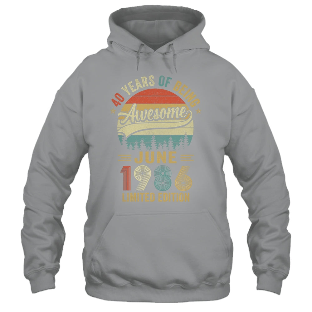 Vintage June 1986 40 Years Old 40th Birthday Men Women Shirt & Hoodie | teecentury