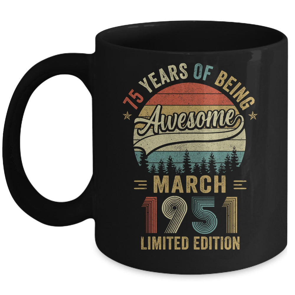 Vintage March 1951 75 Years Old 75th Birthday Men Women Mug | teecentury