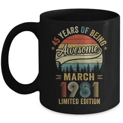 Vintage March 1981 45 Years Old 45th Birthday Men Women Mug | teecentury