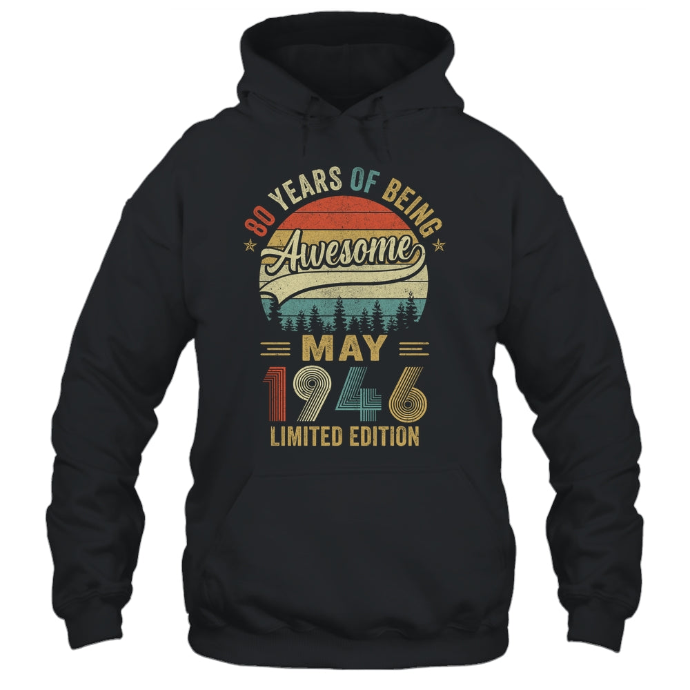Vintage May 1946 80 Years Old 80th Birthday Men Women Shirt & Hoodie | teecentury