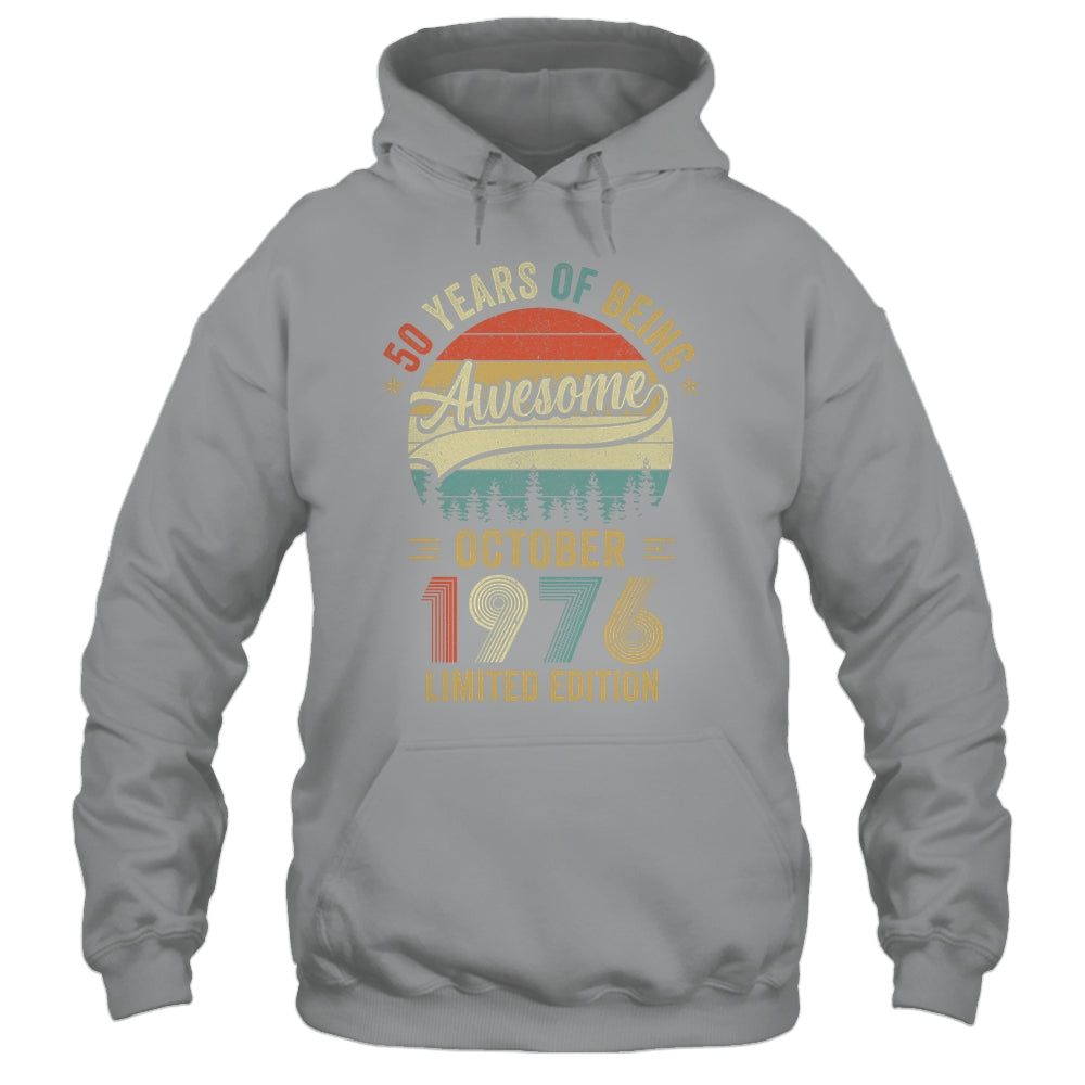 Vintage October 1976 50 Years Old 50th Birthday Men Women Shirt & Hoodie | teecentury