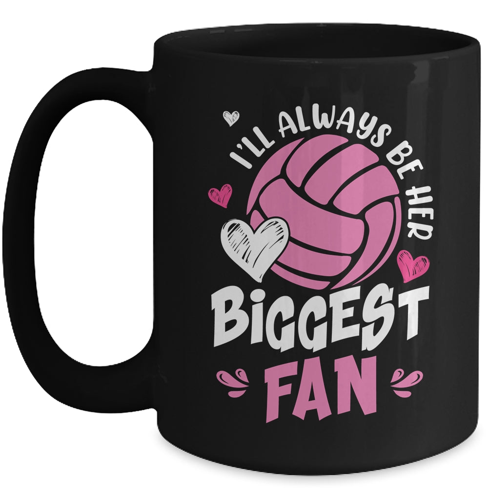 Volleyball I'll Always Be Her Biggest Fan For Mom Dad Mug | teecentury