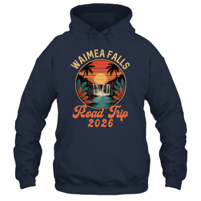 Waimea Falls Road Trip 2026 Summer Vacation Family Shirt & Tank Top | teecentury