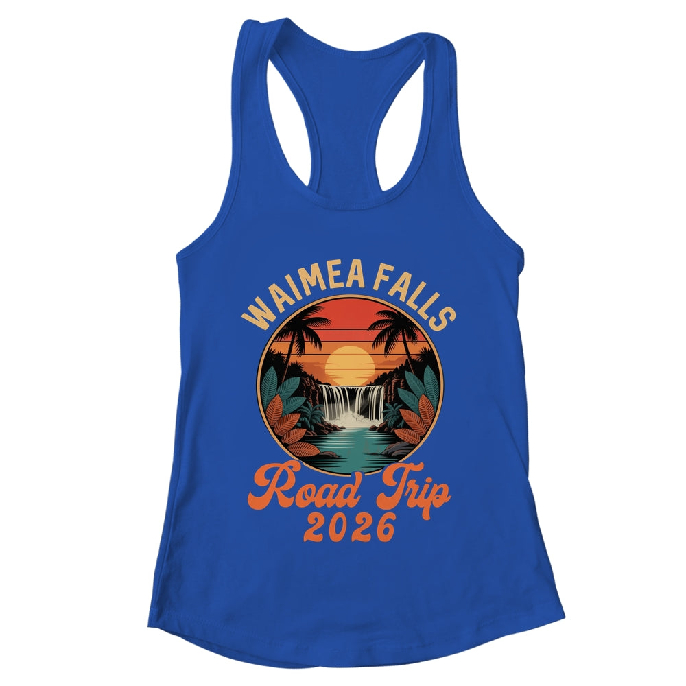 Waimea Falls Road Trip 2026 Summer Vacation Family Shirt & Tank Top | teecentury