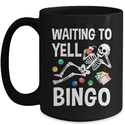 Waiting To Yell Bingo Lover Bingo Player Funny Enthusiasts Mug | teecentury