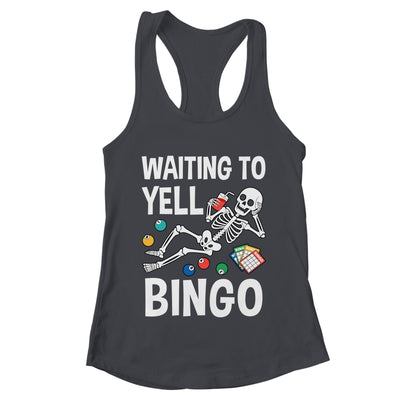 Waiting To Yell Bingo Lover Bingo Player Funny Enthusiasts Shirt & Tank Top | teecentury