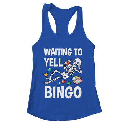 Waiting To Yell Bingo Lover Bingo Player Funny Enthusiasts Shirt & Tank Top | teecentury