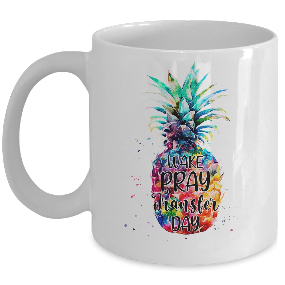 Wake Pray Transfer Day IVF Awareness Baby Infertility Mug | teecentury
