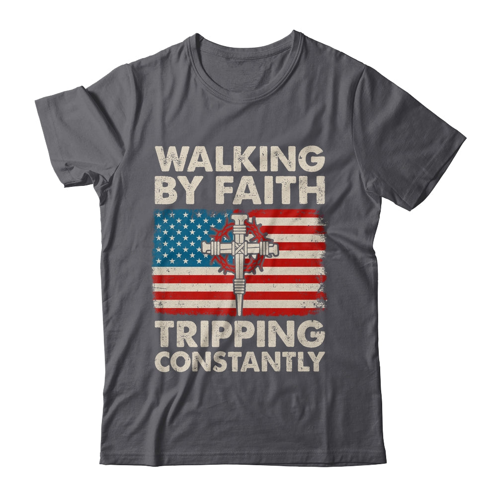 Walking By Faith Tripping Constantly Christian Bible US Flag Shirt & Hoodie | teecentury
