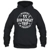 Warning 55th Birthday Trip In Progress Funny 55 Years Old Shirt & Tank Top | teecentury