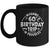 Warning 60th Birthday Trip In Progress Funny 60 Years Old Mug | teecentury