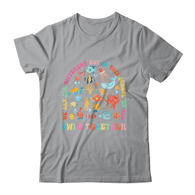 We Are Different But In This School We Swim Together Ocean Shirt & Hoodie | teecentury