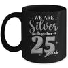 We Are Silver Together 25 Years Silver Wedding Anniversary Mug | teecentury