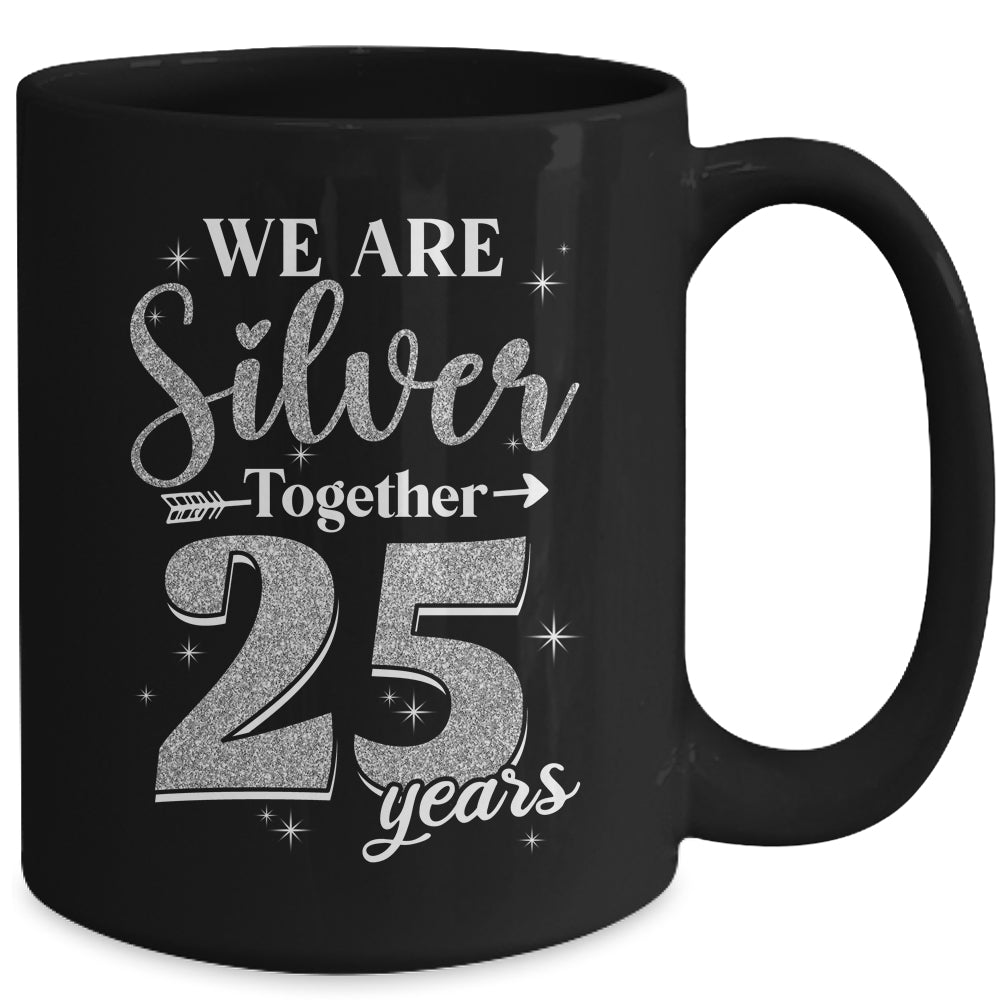 We Are Silver Together 25 Years Silver Wedding Anniversary Mug | teecentury
