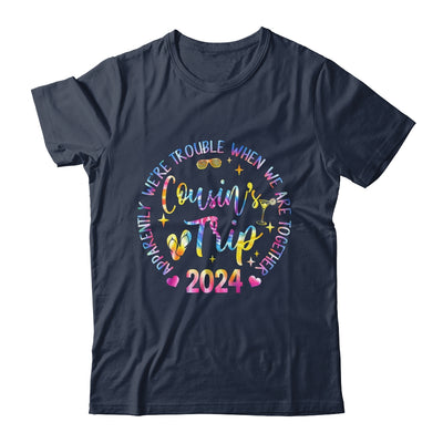 We Are Trouble When We're Together Cousins Trip 2024 Vacation Shirt & Tank Top | teecentury