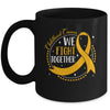 We Fight Together Childhood Cancer Awareness Gold Ribbon Mug | teecentury