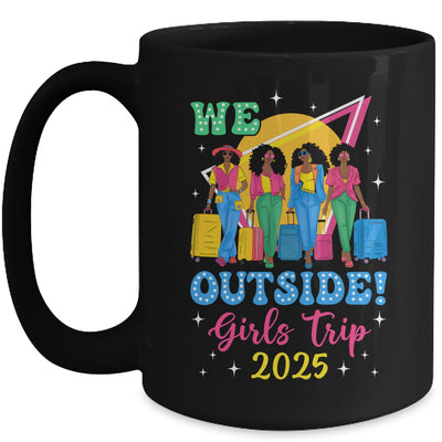 We Outside Girls Trip 2025 Afro Girls Black Women Together Mug | teecentury
