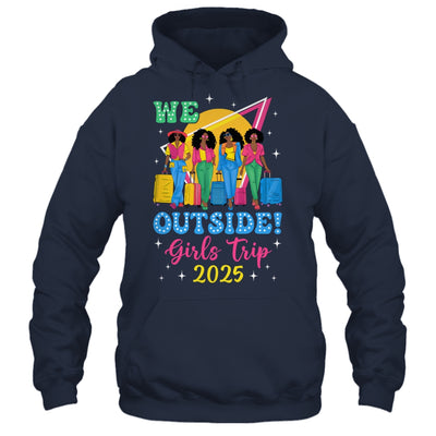 We Outside Girls Trip 2025 Afro Girls Black Women Together Shirt & Tank Top | teecentury