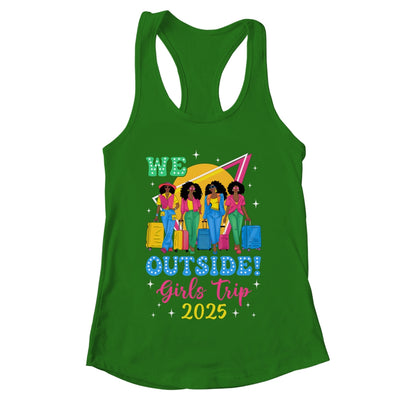 We Outside Girls Trip 2025 Afro Girls Black Women Together Shirt & Tank Top | teecentury