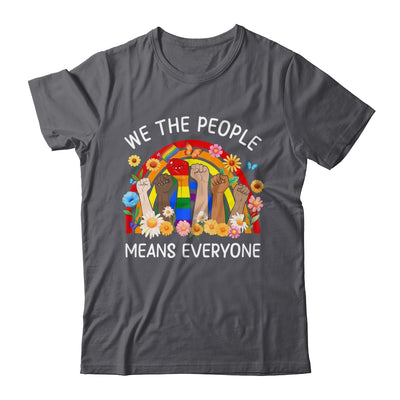 We The People Means Everyone LGBT LGBTQ Equality Equal Right Shirt & Hoodie | teecentury