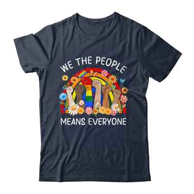 We The People Means Everyone LGBT LGBTQ Equality Equal Right Shirt & Hoodie | teecentury