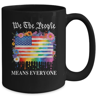 We The People Means Everyone Rainbow LGBT Gay Lesbian Pride Mug | teecentury