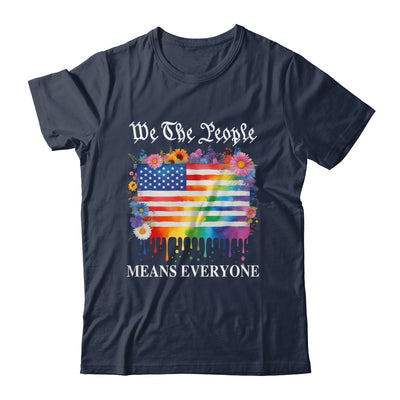 We The People Means Everyone Rainbow LGBT Gay Lesbian Pride Shirt & Hoodie | teecentury